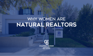 Why Women Are Natural Realtors banner